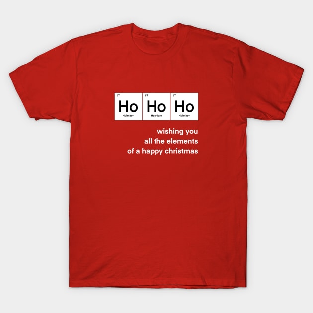 Ho Ho Ho Christmas Chemistry funny T-Shirt by alfrescotree